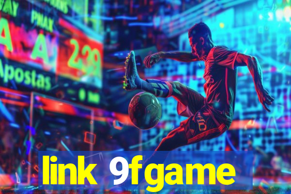 link 9fgame